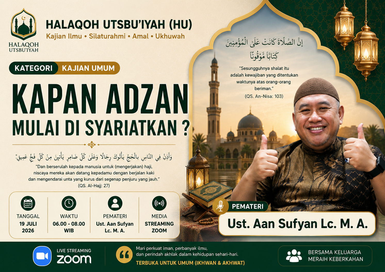 Adzan (Lanjutan : Kapan Adzan Mulai di Syariatkan ?)